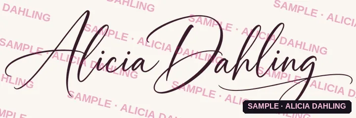 Sample of the Editorial bespoke signature for Alicia Dahling: high-contrast calligraphic script with a long sweeping underline, overlaid with a 'Sample, Alicia Dahling' watermark.